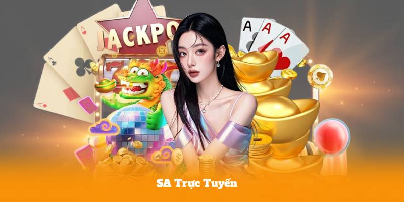 SA Trực Tuyến – Hệ Thống Casino Trực Tuyến Hiện Đại Và An Toàn